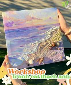 workshop tranh cát thạch anh