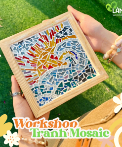 Workshop Tranh Mosaic